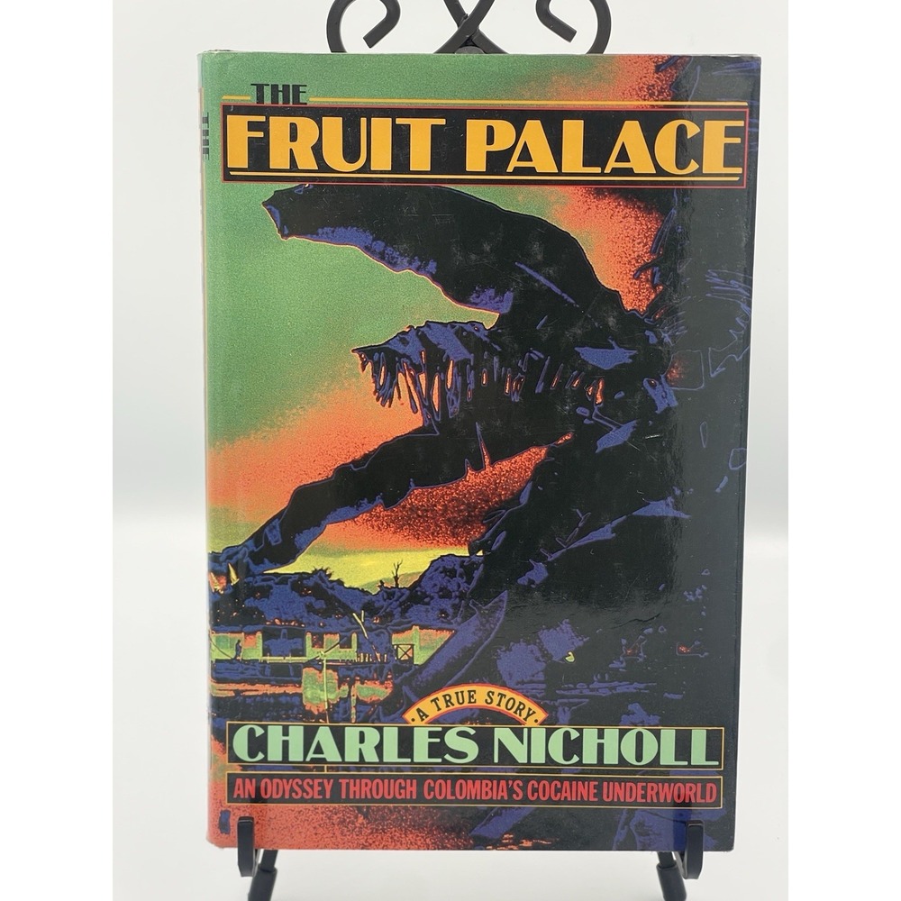 The Fruit Palace by Charles Nicholl • 1985 1st‎ US Edition • Very Good